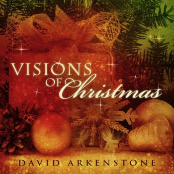 David Arkenstone O Christmas Tree/Il Est Né Le Divin Enfant