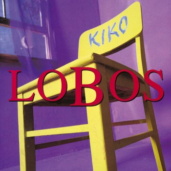 Los Lobos Kiko and the Lavender Moon