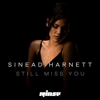 Sinead Harnett Still Miss You (Acoustic)