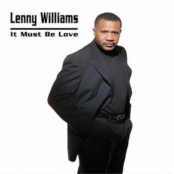 Lenny Williams Torn Between Two Lovers