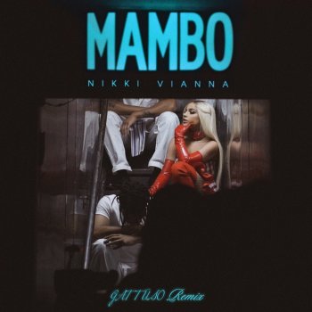 Nikki Vianna feat. GATTÜSO Mambo - GATTÜSO Remix