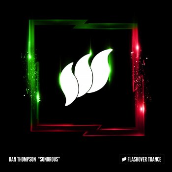 Dan Thompson Sonorous - Extended Mix