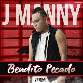 J Manny Bendito Pecado