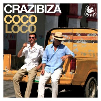 Crazibiza Coco Loco - Radio Edit