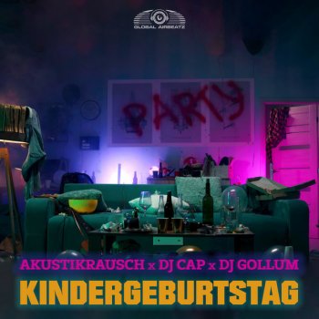 Akustikrausch feat. Dj Cap & DJ Gollum Kindergeburtstag