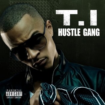 T.I. feat. 2 Chainz, Young Jeezy, Trinidad James All Gold Everything 2013