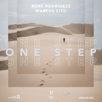 Rene Rodrigezz feat. Marcus Cito One Step
