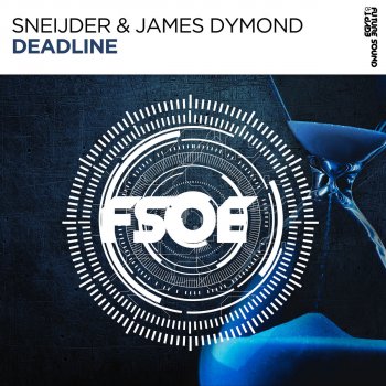 Sneijder feat. James Dymond Deadline (Extended Mix)