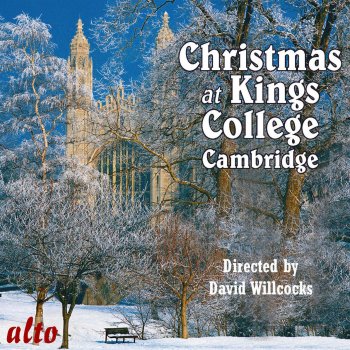 Choir of King's College, Cambridge, Sir David Willcocks & Simon Preston O Come All Ye Faithful