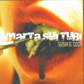 Marta Sui Tubi Sushi E Coca