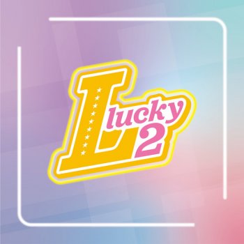 Lucky2 Aikotoba
