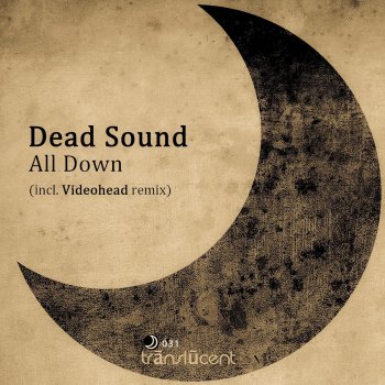 Dead Sound All Down