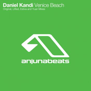 Daniel Kandi Venice Beach (Estiva Remix)
