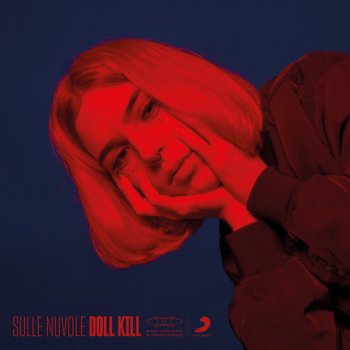 Doll Kill Sulle Nuvole - prod. Low Kidd & Young Miles