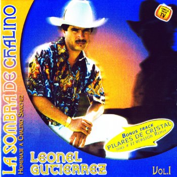 Leonel Gutierrez "La Sombra de Chalino" Pilares De Cristal (Remix)