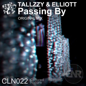 Tallzzy & Elliott Passing By - Original Mix