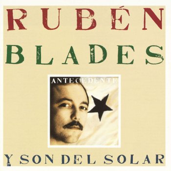 Rubén Blades Nacer De Ti ( Born From You )