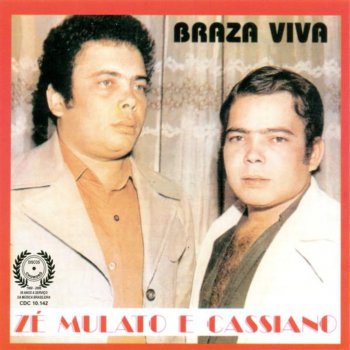 Zé Mulato & Cassiano Amigo Da Onça
