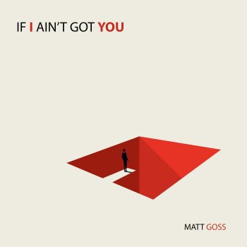 Matt Goss If I Ain't Got You