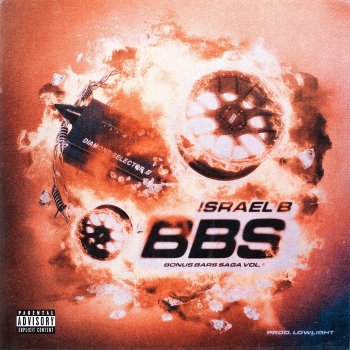 Israel B feat. LOWLIGHT BBS Freestyle 1.4