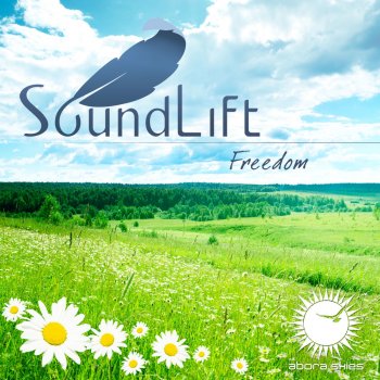 SoundLift Freedom - Original Mix
