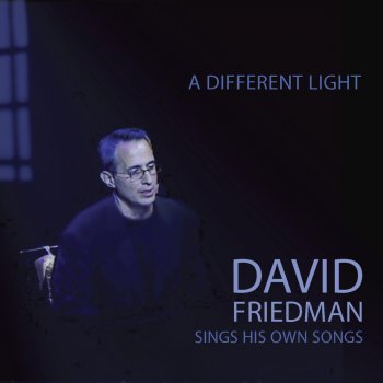 David Friedman As Long as I Can Sing