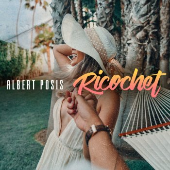 Albert Posis Ricochet