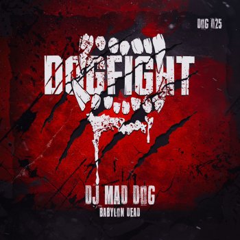 DJ Mad Dog Babylon Dead