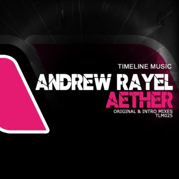 Andrew Rayel Aether (Original Mix)