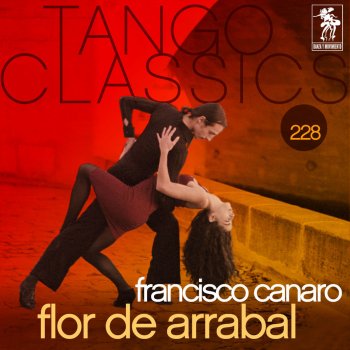 Francisco Canaro feat. Alberto Arenas & Mario Alonso Flor de Arrabal