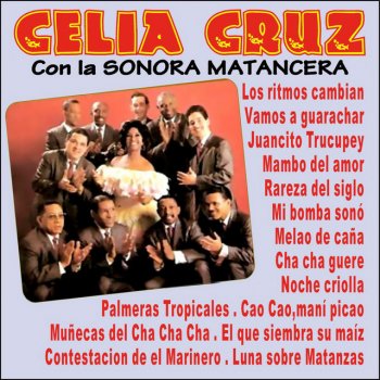 La Sonora Matancera feat. Celia Cruz Vamos A Guarachar