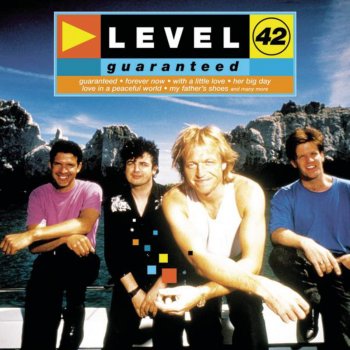 Level 42 Forever Now