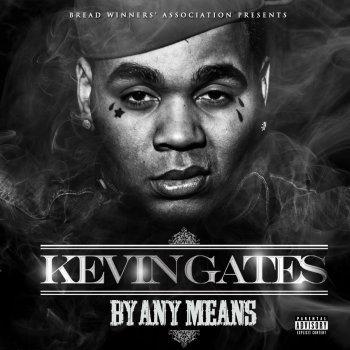 kevin gates Don't Know