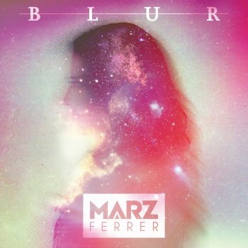 Marz Ferrer feat. Jgivens Blur