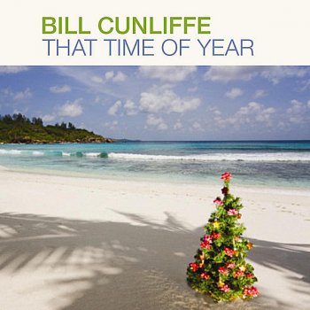 Bill Cunliffe O Christmas Tree