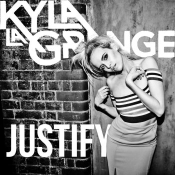 Kyla La Grange Justify