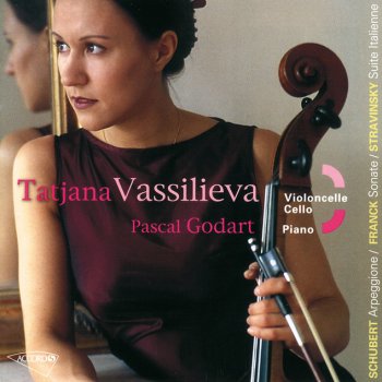 César Franck feat. Tatjana Vassiljeva Sonate Pour Violoncelle Et Piano En La Majeur