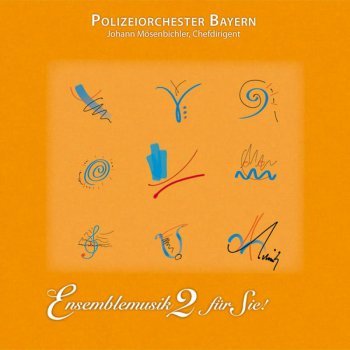 Polizeiorchester Bayern Variationen über das Thema "Reich mir die Hand, mein Leben" Nr. 1, 2, 4, 5, 6, 8