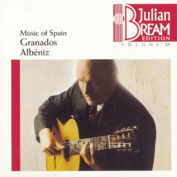 Julian Bream Suite Española, Op. 47: IV. Cádiz