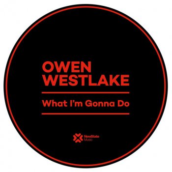 Owen Westlake What I'm Gonna Do