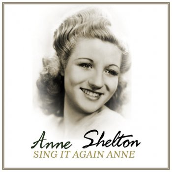 Anne Shelton Let's Face The Music