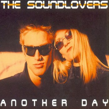 The Soundlovers Another Day - D.O.N.S. Getto Base 7'' Mix