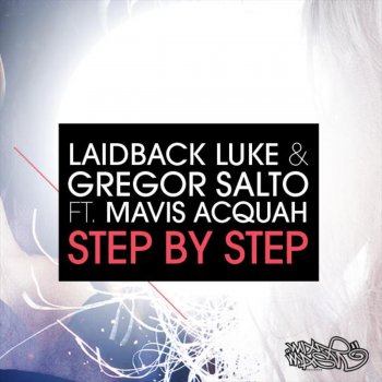 Laidback Luke feat. Gregor Salto Step By Step (Radio Edit)