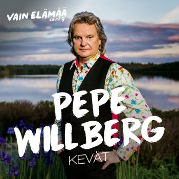 Pepe Willberg Kevät (Vain elämää kausi 9)