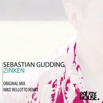 Sebastian Gudding Zinken (Niko Bellotto Remix)