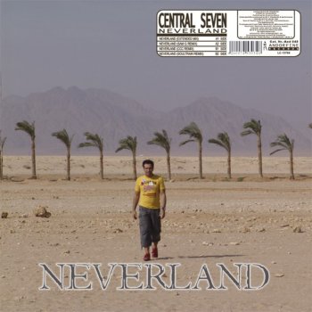 Central Seven Neverland (Commercial Club Crew Radio Edit)