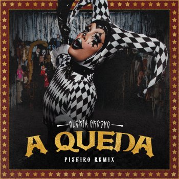 Gloria Groove A QUEDA (Piseiro Remix)