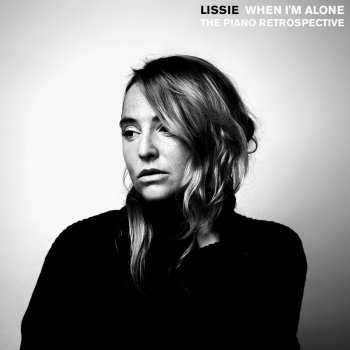 Lissie When I'm Alone (Piano Version)