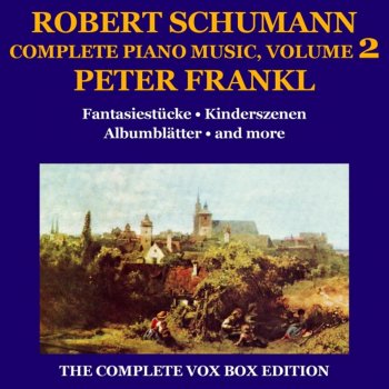 Peter Frankl Album Leaves ("Albumblätter"), Op. 124: XIX. Phantasiestück - Leicht, Etwas Graziös