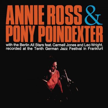 Annie Ross & Pony Poindexter Home Cookin' - Live